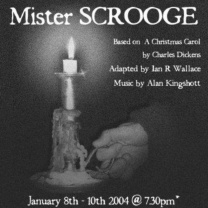 by Ian R. Wallace. Adapted from A Christmas Carol by Charles Dickens.  Performed by the Young Theatre in 2004.