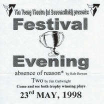 Performed by the Young Theatre in 1998.